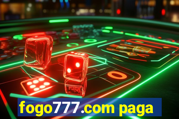 fogo777.com paga